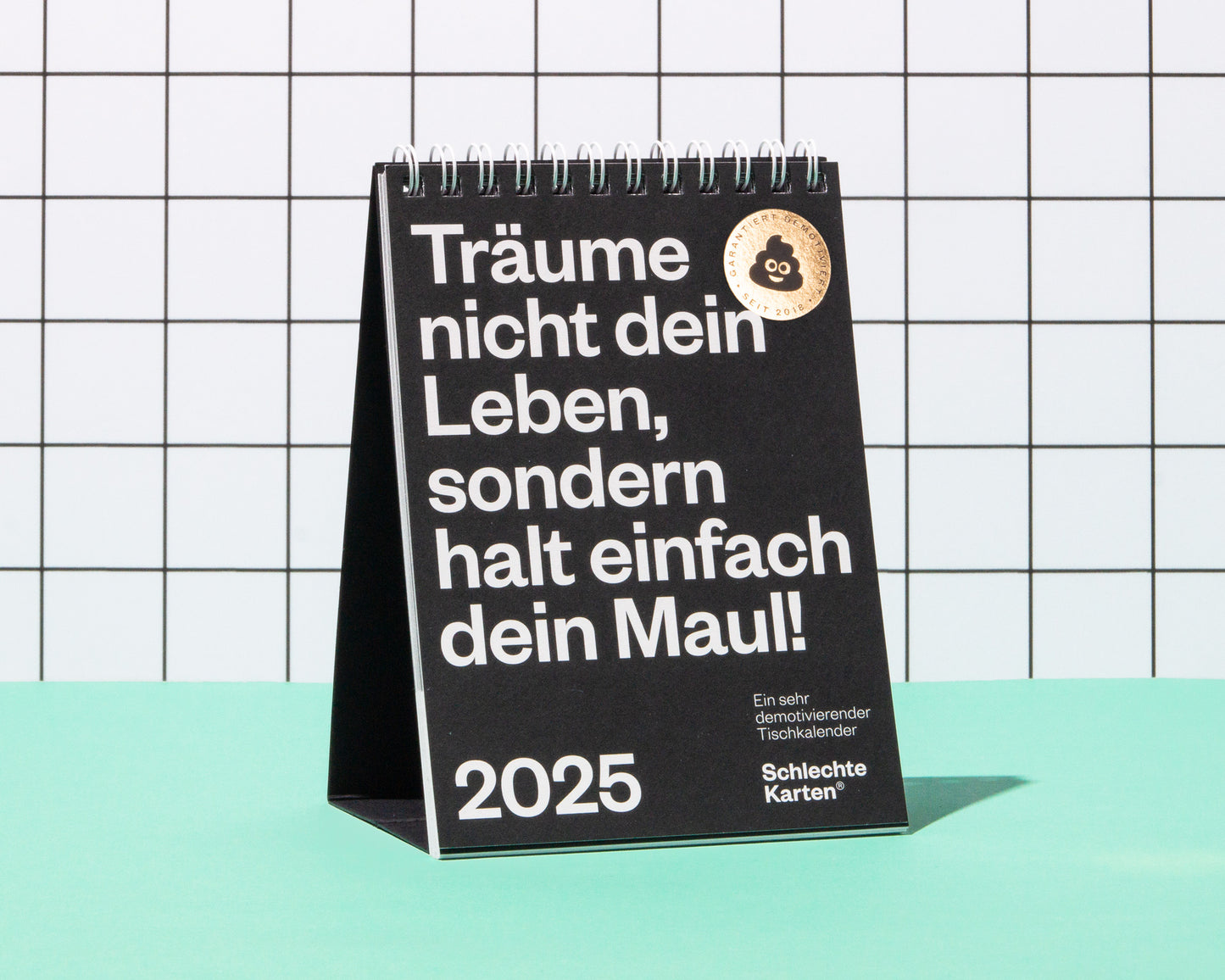 Demotivierender Tischkalender 2025